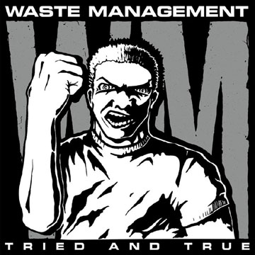 WASTE MANAGEMENT "Tried And True" LP (PainKiller)